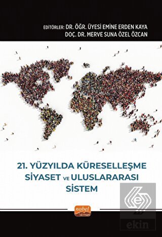 21. Yüzyılda Küreselleşme, Siyaset ve Uluslararası