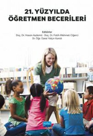 21. Yüzyılda Öğretmen Becerileri