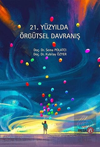 21. Yüzyılda Örgütsel Davranış