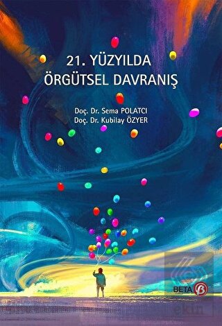 21. Yüzyılda Örgütsel Davranış