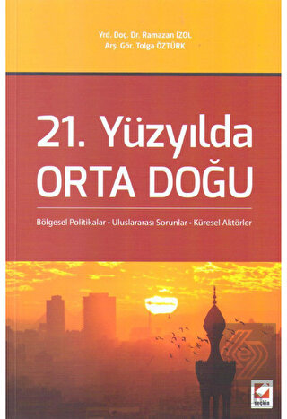 21.Yüzyılda Orta Doğu (R.İzol)