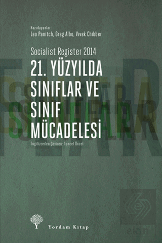 21. Yüzyılda Sınıflar ve Sınıf Mücadelesi