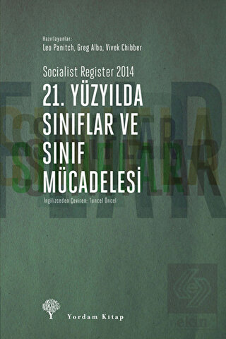 21. Yüzyılda Sınıflar ve Sınıf Mücadelesi