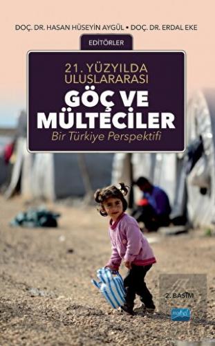21.Yüzyılda Uluslararası Göç ve Mülteciler