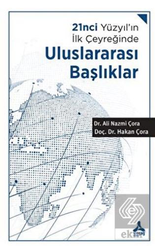 21nci Yüzyıl'ın İlk Çeyreğinde Uluslararası Başlık