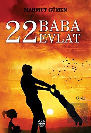 22 Baba 22 Evlat