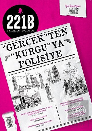 221B İki Aylık Polisiye Dergi Sayı: 15 Mayıs - Haz
