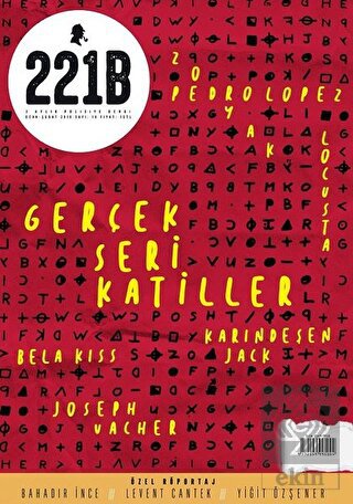 221B İki Aylık Polisiye Dergi Sayı: 18 Ocak - Şuba