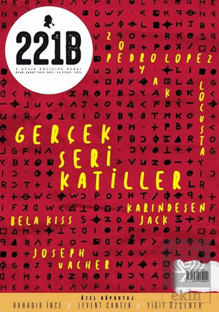 221B İki Aylık Polisiye Dergi Sayı: 18 Ocak - Şuba