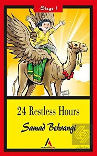 24 Restless Hours - Stage 1