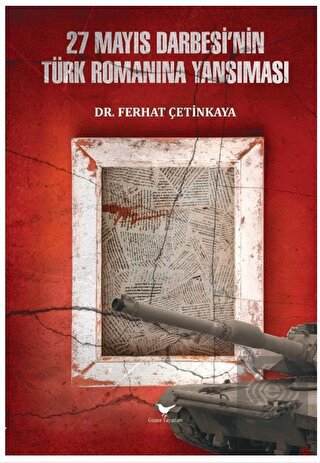 27 Mayıs Darbesi'nin Türk Romanına Yansıması