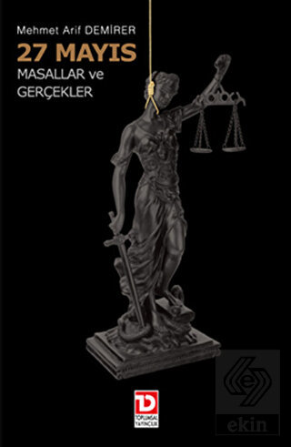 27 Mayıs : Masallar ve Gerçekler