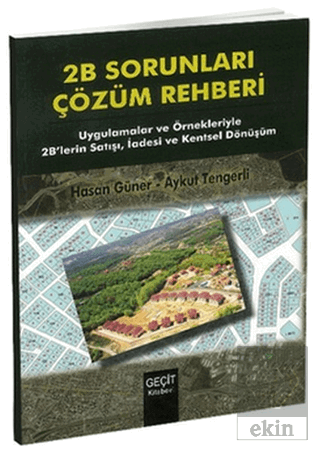 2B Sorunları Çözüm Rehberi