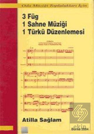 3 Füg 1 Sahne Müziği 1 Türkü Düzenlemesi