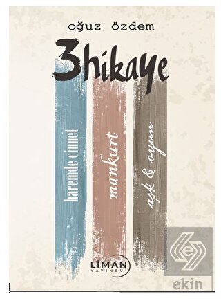 3 Hikaye