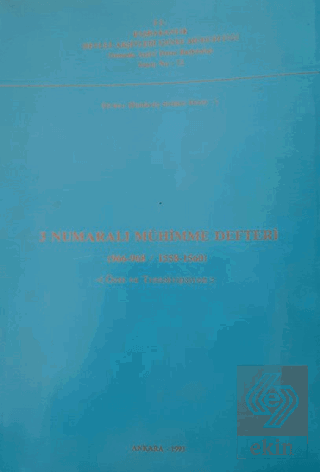 3 Numaralı Mühimme Defteri (966-968/1558-1560)
