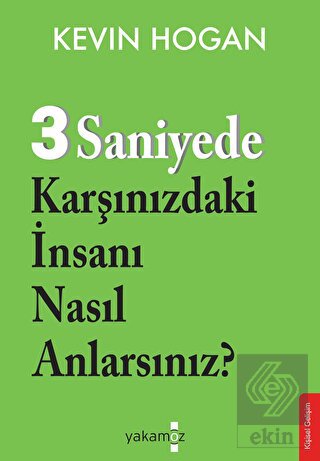 3 Saniyede Karşınızdaki İnsanı Nasıl Anlarsınız?