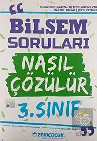 3. Sınıf Bilsem Soruları Nasıl Çözülür