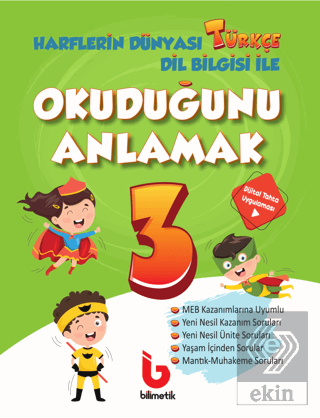 3. Sınıf Harflerin Dünyası Türkçe Dil Bilgisi ile Okuduğunu Anlamak