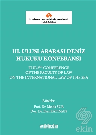 3. Uluslararası Deniz Hukuku Konferansı