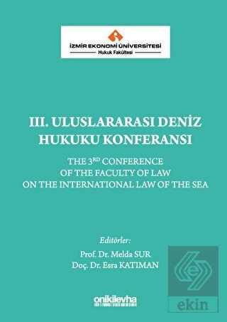 3. Uluslararası Deniz Hukuku Konferansı