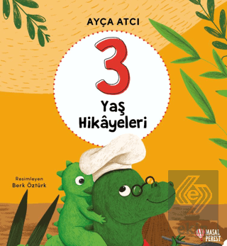 3 Yaş Hikayeleri
