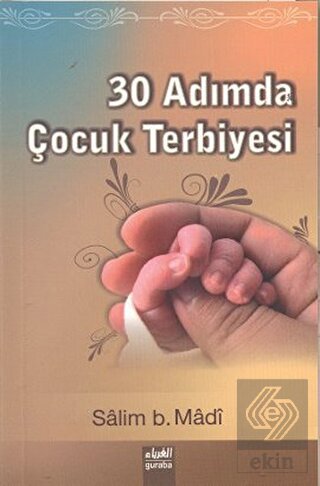 30 Adımda Çocuk Terbiyesi