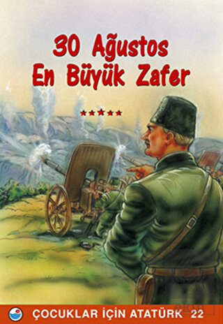 30 Ağustos En Büyük Zafer