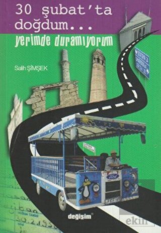 30 Şubat\'ta Doğdum...Yerimde Duramıyorum