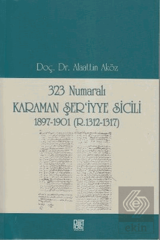 323 Numaralı Karaman Şer'iyye Sicili