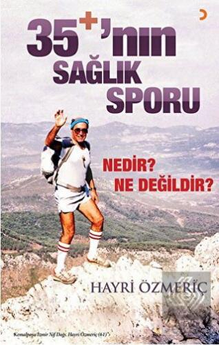 35+'nın Sağlık Sporu