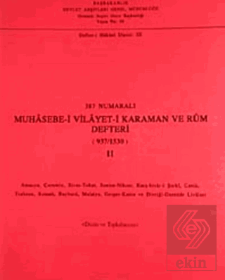 387 Numaralı Muhasebe-i Vilayet-i Karaman ve Rum Defteri (937-1530) - 