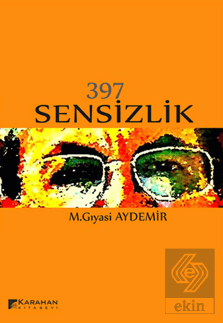 397 Sensizlik