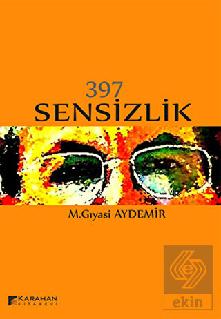 397 Sensizlik