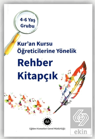 4-6 Yaş Kuran Kursu Öğreticilerine Yönelik Rehber