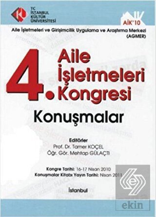 4. Aile İşletmeleri Kongresi / Konuşmalar