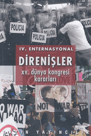 4. Enternasyonal Direnişler 15. Dünya Kongresi Kar