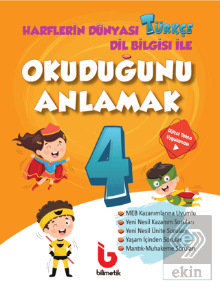 4. Sınıf Harflerin Dünyası Türkçe Dil Bilgisi ile Okuduğunu Anlamak