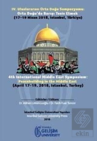 4. Uluslararası Orta Doğu Sempozyumu: Orta Doğu\'da