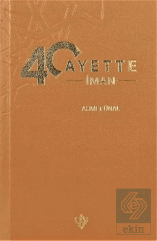 40 Ayette İman