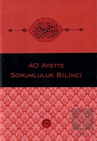 40 Ayette Sorumluluk Bilinci