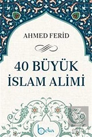 40 Büyük İslam Alimi