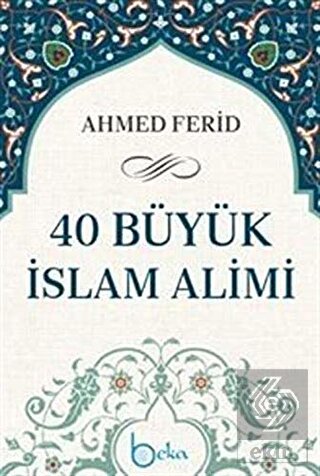 40 Büyük İslam Alimi