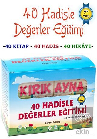 40 Hadisle Değerler Eğitimi