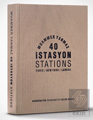 40 İstasyon Paris-New York-Londra