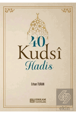 40 Kudsi Hadis