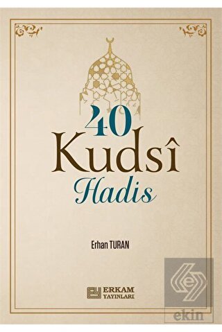 40 Kudsi Hadis