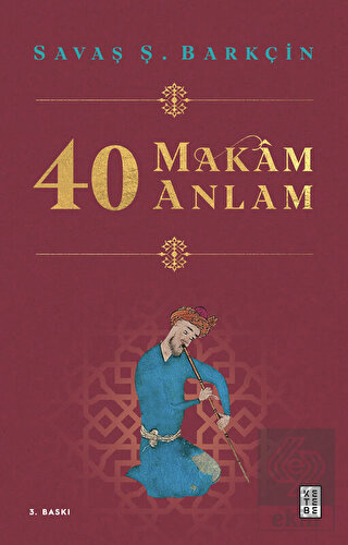 40 Makam 40 Anlam