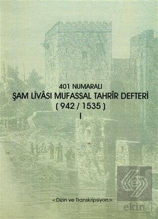 401 Numaralı Şam Livası Mufassal Tahrir Defteri (9