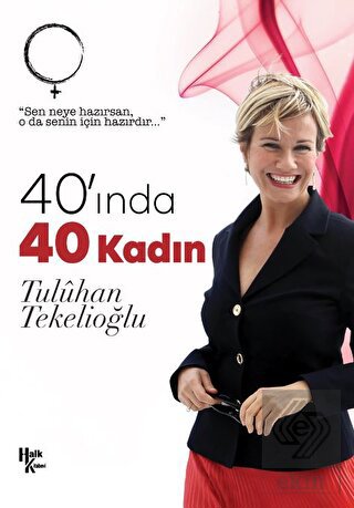 40'ında 40 Kadın